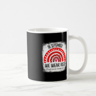 Rainbow In September We Wear Red Blood Cancer Awar Coffee Mug