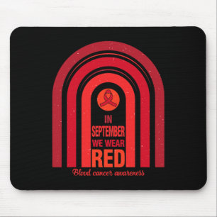Rainbow In September We Wear Red Blood Cancer Awar Mouse Pad