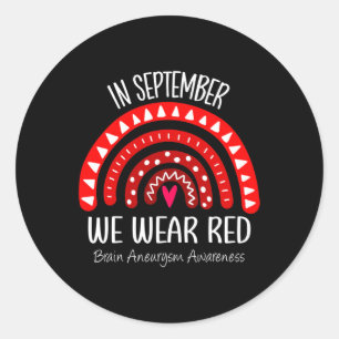Rainbow In September We Wear Red Brain Aneurysm Aw Classic Round Sticker