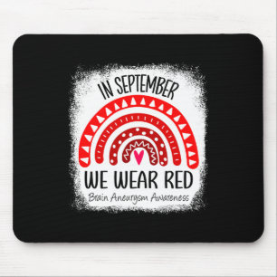 Rainbow In September We Wear Red Brain Aneurysm Aw Mouse Pad
