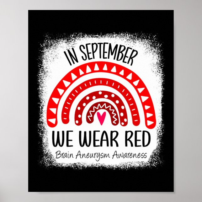Rainbow In September We Wear Red Brain Aneurysm Aw Poster (Front)