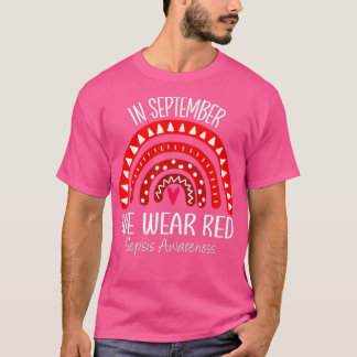 Rainbow In September We Wear Red Sepsis Awareness  T-Shirt