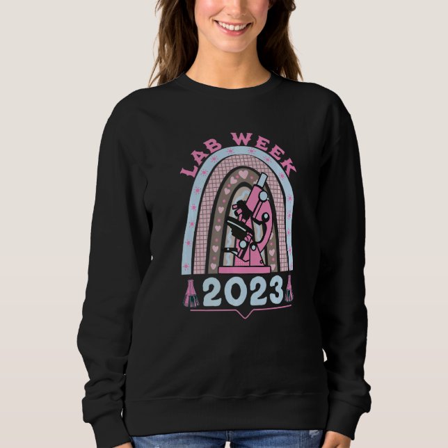 Rainbow Lab Week 2023 Laboratory Tech  Technologis Sweatshirt (Front)