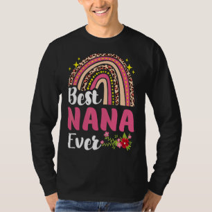 Rainbow Leopard Best Nana Ever Mother's Day Mother T-Shirt