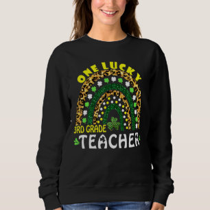 Rainbow Leopard One Lucky 3rd Grade Teacher St Pat Sweatshirt