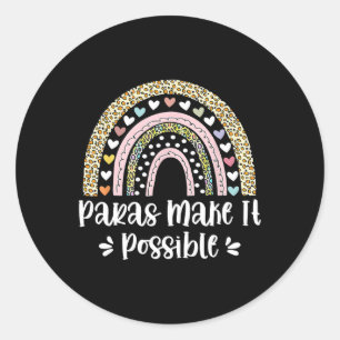 Rainbow Leopard Paras Make It Possible Para Parapr Classic Round Sticker