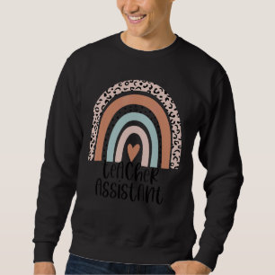 Rainbow Leopard School Teacher Assistant Ed Staff Sweatshirt