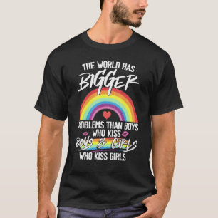 Rainbow Lgbt The World Has Bigger Problems Gay P T-Shirt