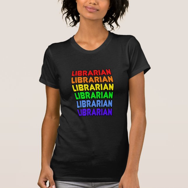 Rainbow Librarian T-Shirt (Front)