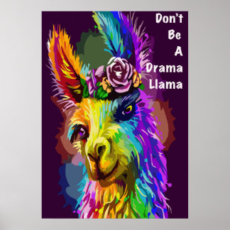 Rainbow Llama - "Don't be a Drama Llama" words Poster