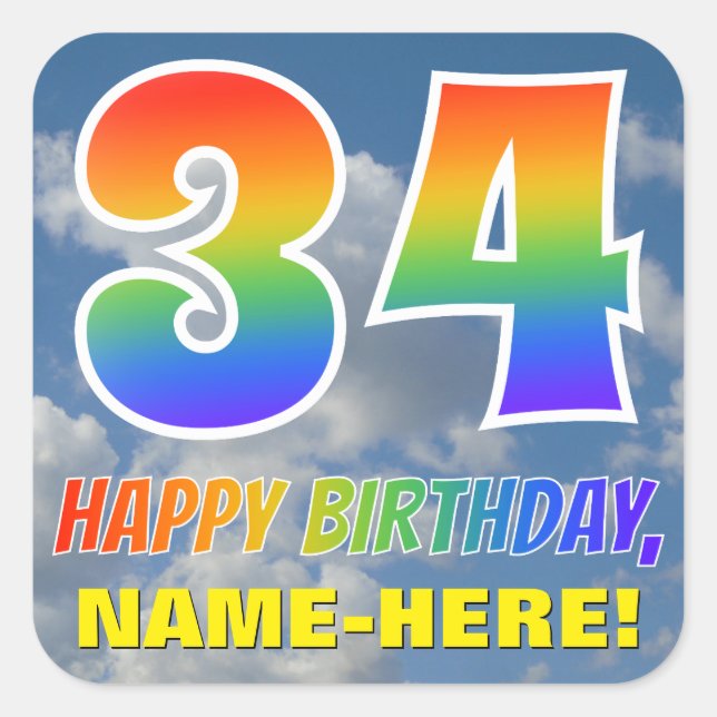 Rainbow Look "34" & "HAPPY BIRTHDAY", Clouds, Sky Square Sticker (Front)