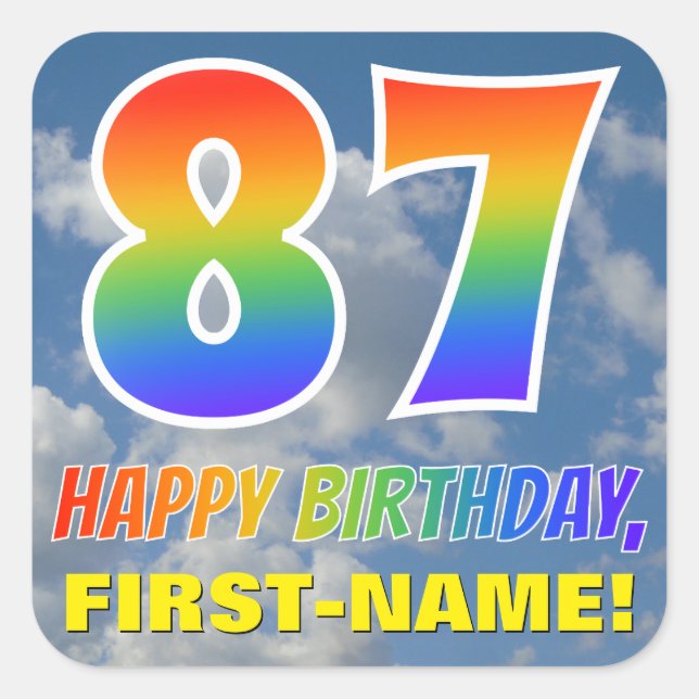 Rainbow Look "87" & "HAPPY BIRTHDAY", Clouds, Sky Square Sticker (Front)