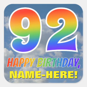 Rainbow Look "92" & "HAPPY BIRTHDAY", Clouds, Sky Square Sticker