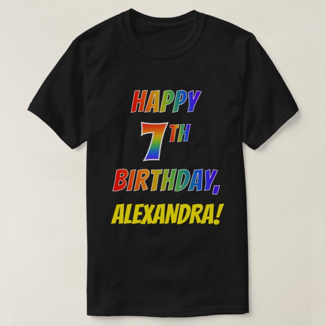 Rainbow Look HAPPY 7TH BIRTHDAY + Custom Name T-Shirt (Design Front)