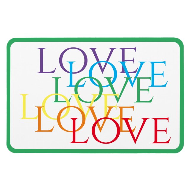 RAINBOW LOVE 4x6 Flexible Magnet / Green (Horizontal)