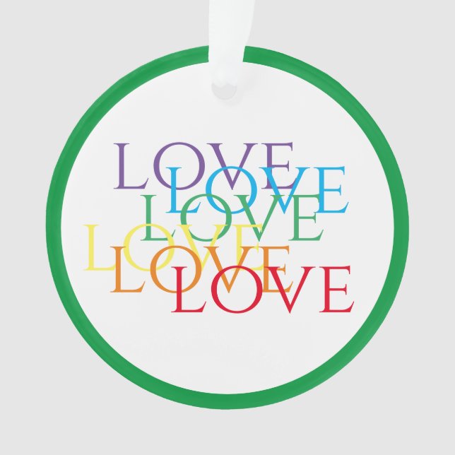 RAINBOW LOVE Acrylic Circle Ornament - Green (Front)