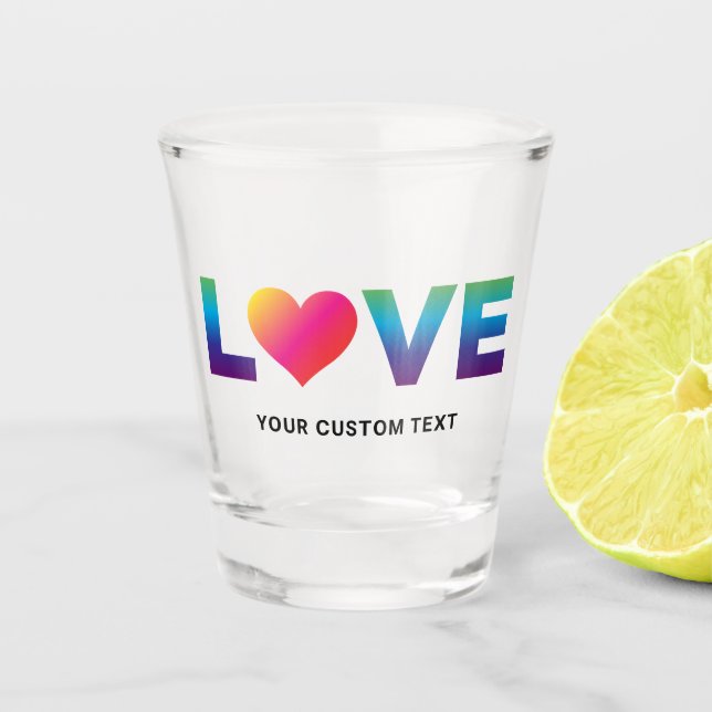 Rainbow Love Heart with Custom Text Shot Glass (Front)