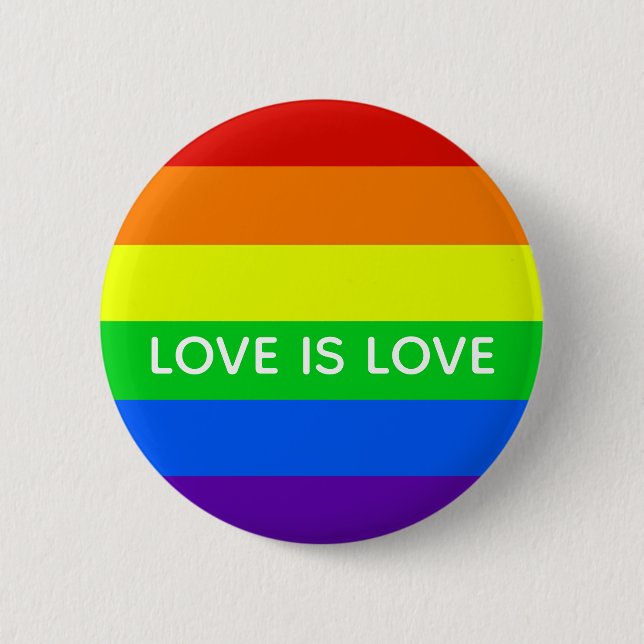 Rainbow Love is Love Gay Pride LGBTQ Beautiful 6 Cm Round Badge (Front)