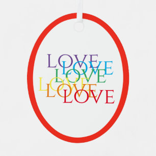 RAINBOW LOVE Metal Oval Ornament - Red