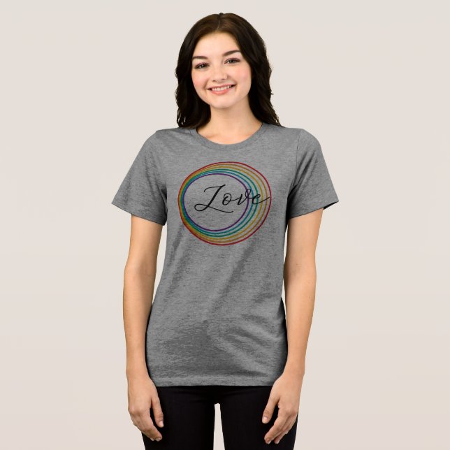 Rainbow Love Tri-Blend Shirt (Front Full)
