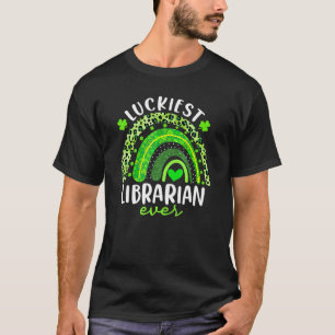 Rainbow Luckiest Librarian Ever Funny St Patricks T-Shirt