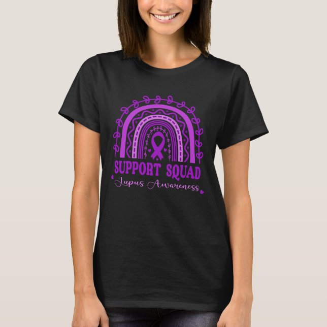 Rainbow Lupus Awareness Support Squad T-Shirt (Front)