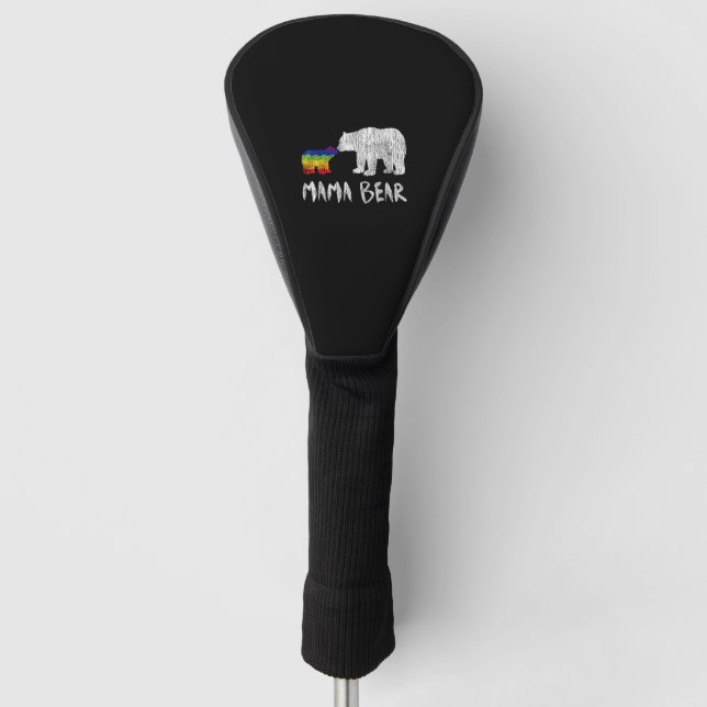 Rainbow Mama Bear Always Forever Love Support Prid Golf Head Cover (Front)