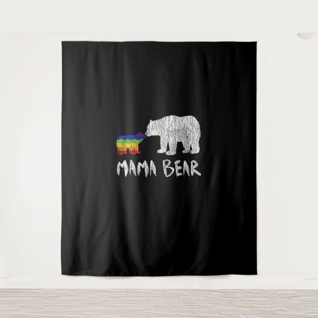 Rainbow Mama Bear Always Forever Love Support Prid Tapestry (Front)