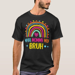 Rainbow Mama Mummy Mum Bruh Mummy And Me Funny Boy T-Shirt