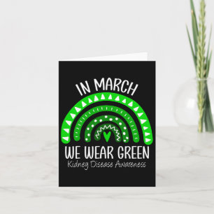 Rainbow March We Wear Green Kidney Disease Awarene Card
