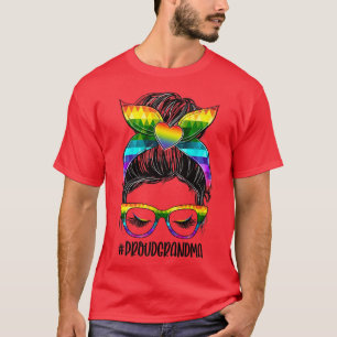 Rainbow Messy Bun Proud Grandma Gay Lesbian LGBT P T-Shirt
