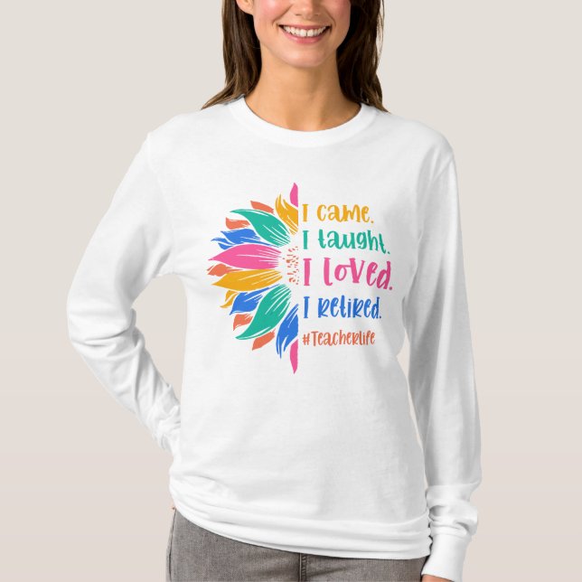 Rainbow Never Underestimate A Public School Teache T-Shirt (Front)