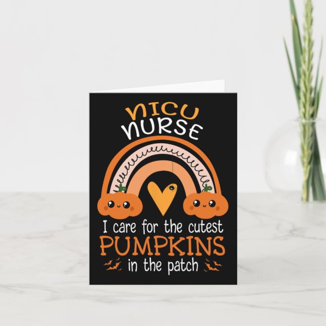 Rainbow Nicu Nurse Cutest Pumpkins In The Patch Ha Card (Front)
