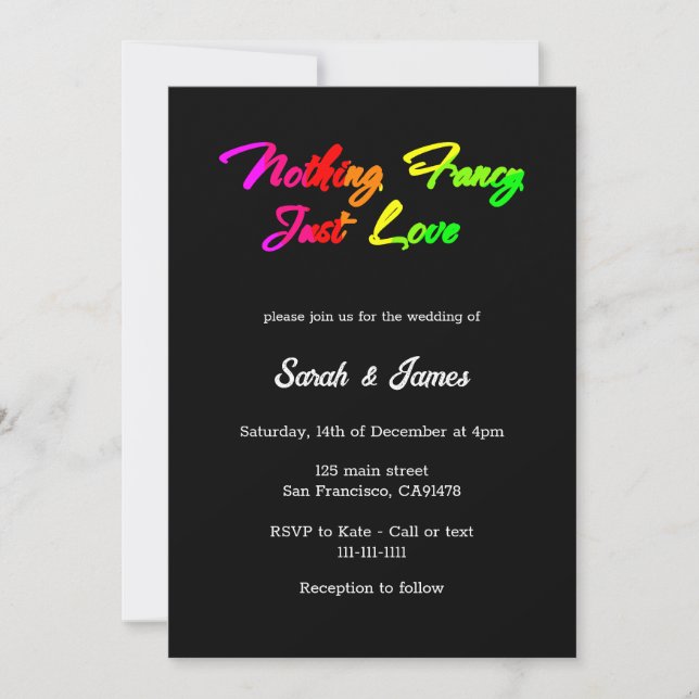 Rainbow Nothing Fancy Just Love Casual  Wedding Invitation (Front)