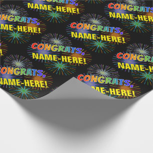 Rainbow Pattern "CONGRATS", Fireworks, Custom Name Wrapping Paper