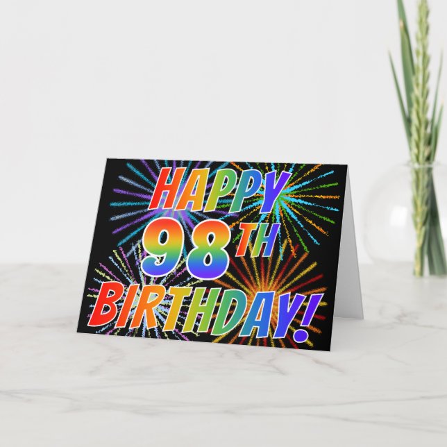 Rainbow Pattern "HAPPY 98TH BIRTHDAY!" + Fireworks Card (Front)