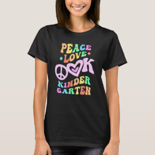 Rainbow Peace Love KINDERGARTEN Retro Kinder Littl T-Shirt