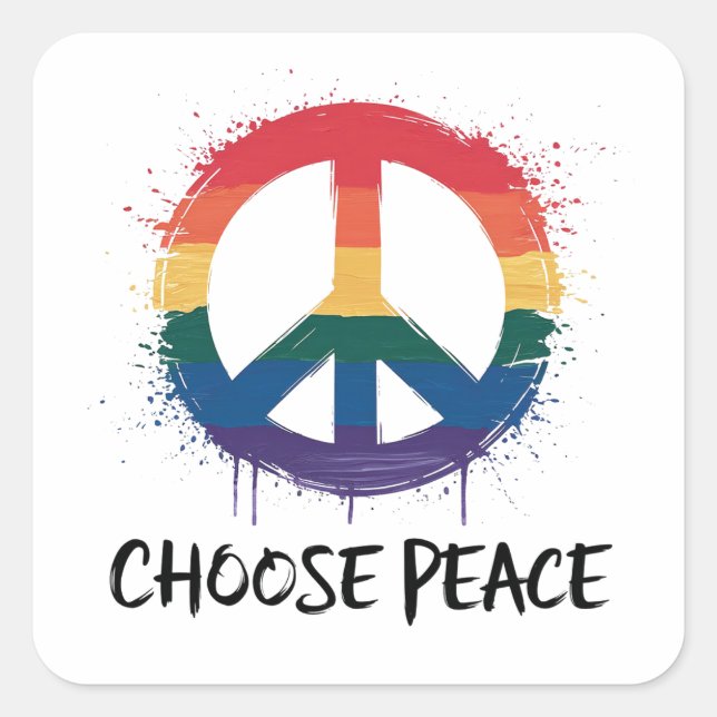 Rainbow Peace Sign with "Choose Peace" Text Square Sticker (Front)
