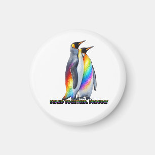 Rainbow Penguin Pride Stand Together Magnet