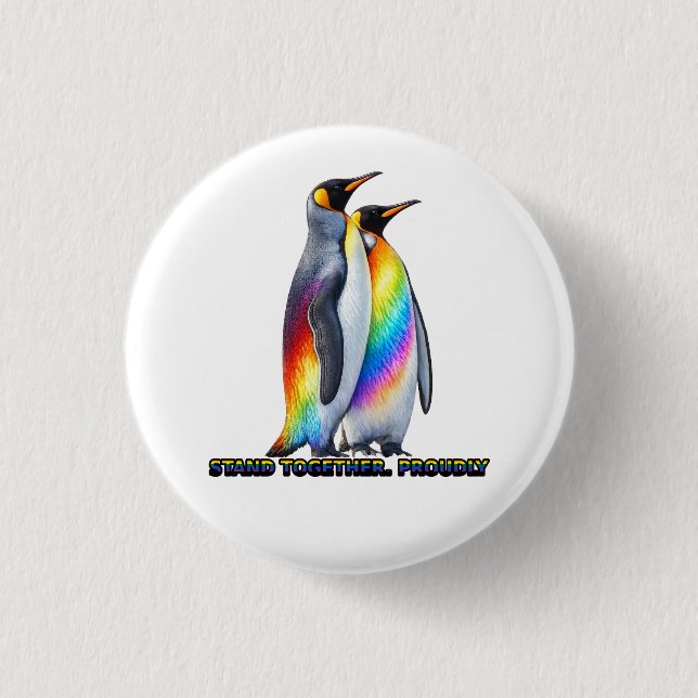 Rainbow Penguin Pride – Stand Together Proudly 3 Cm Round Badge (Front)