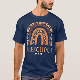 Rainbow Preschool Back To School Teacher First Day T-Shirt