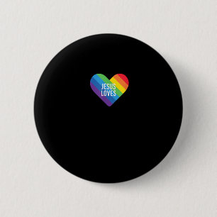 Rainbow Pride Gay Christian LGBTQ+ Jesus Loves T-S 6 Cm Round Badge