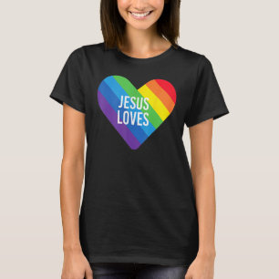 Rainbow Pride Gay Christian LGBTQ+ Jesus Loves T-Shirt