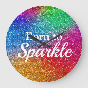 Rainbow Pride Glitter Born to Sparkle Luxury Large Clock