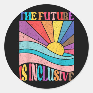 Rainbow Pride Lgbtq The Future Is Inclusive Social Classic Round Sticker