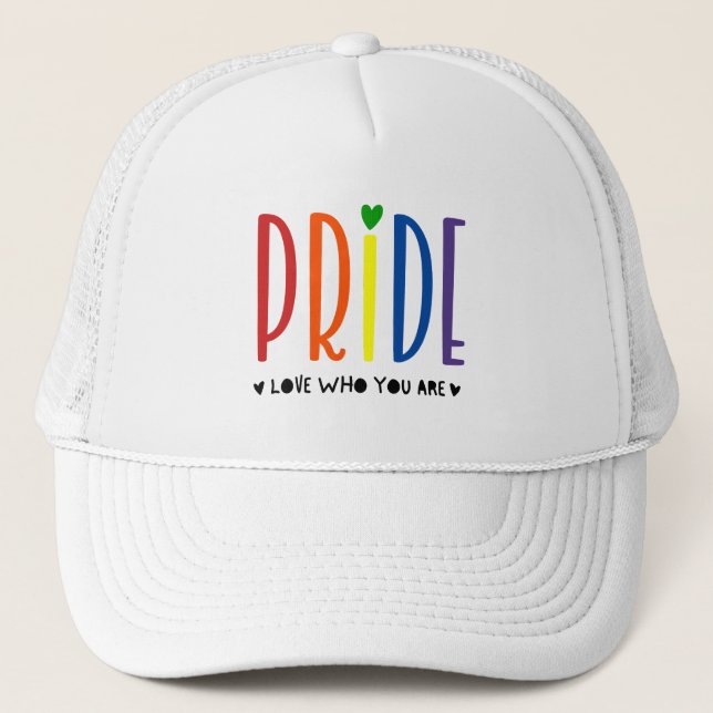 Rainbow PRIDE– Love Who You Are LGBTQ+  Trucker Hat (Front)