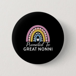 Rainbow Promoted To Great Nonni 6 Cm Round Badge