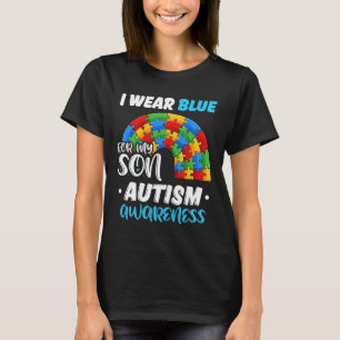 Rainbow Puzzle Autism I Wear Blue For Son Autism A T-Shirt