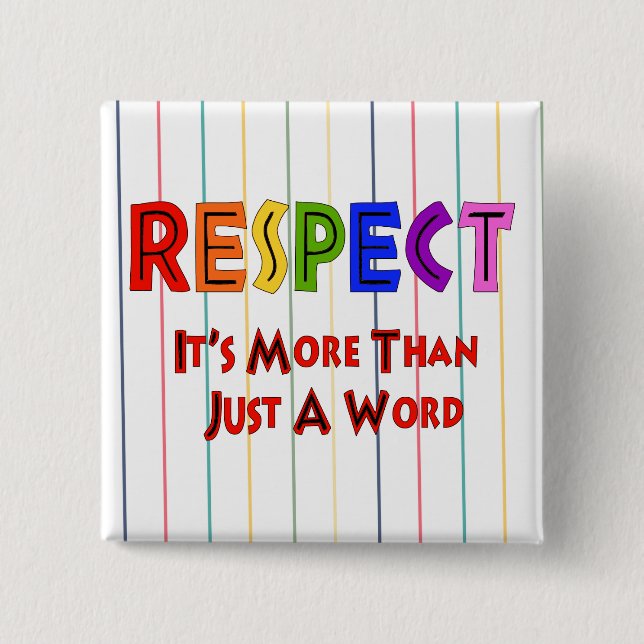 Rainbow Respect 15 Cm Square Badge (Front)