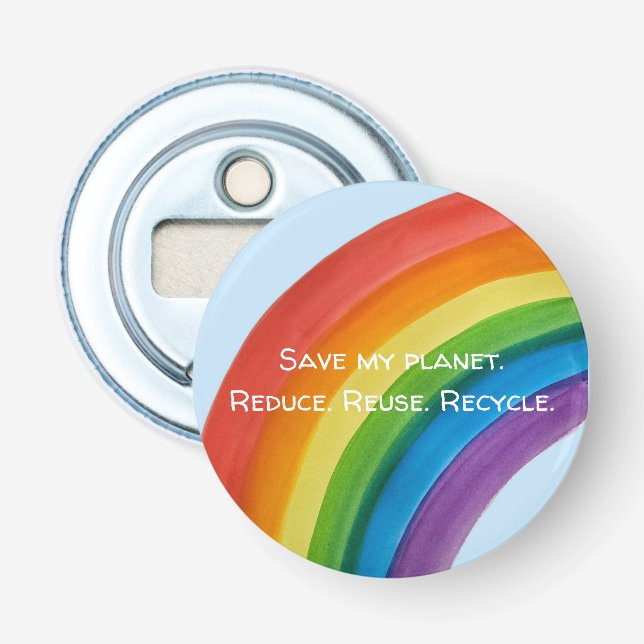 RAINBOW Save my planet (customisable) Bottle Opener (Front)